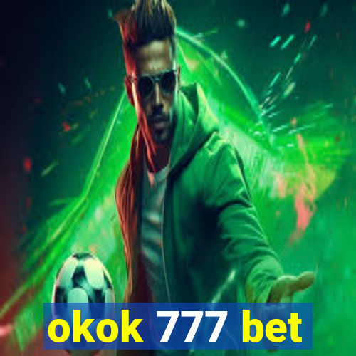 okok 777 bet